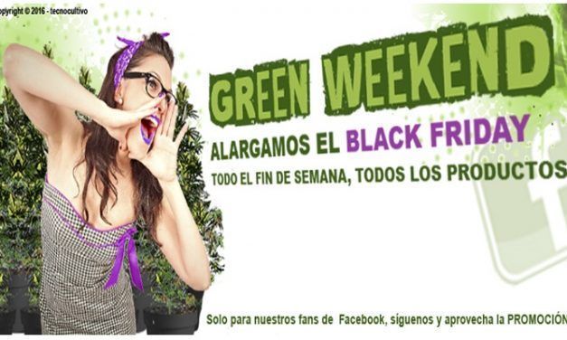 Llega el Green Weekend a Tecnocultivo