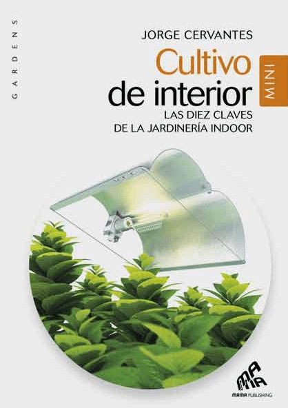 Libro cultivo mini interior buena